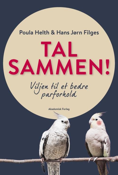 Cover for Poula Helth; Hans Jørn Filges · Tal sammen! (Sewn Spine Book) [1th edição] (2015)