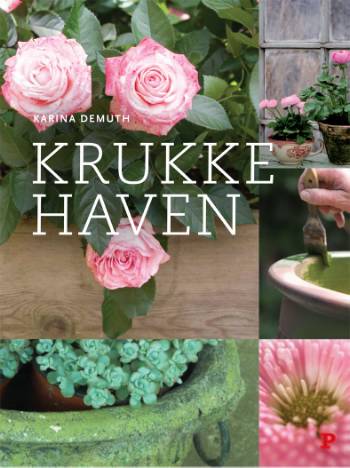 Cover for Karina Demuth · Krukkehaven (Bound Book) [1st edition] (2008)