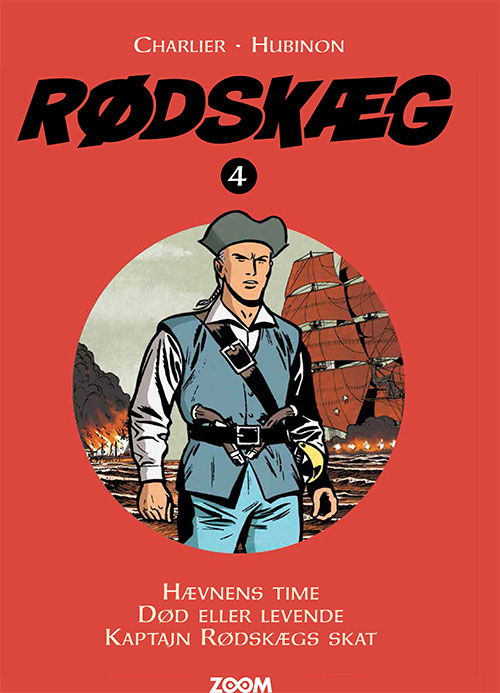 Rødskæg: Rødskæg 4 - Hubinon Charlier - Books - Forlaget Zoom - 9788770211420 - August 26, 2021