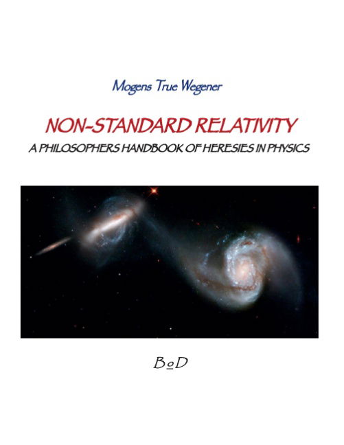 Cover for Mogens True Wegener · Non-Standard Relativity (Paperback Book) [1st edition] [Paperback] (2012)