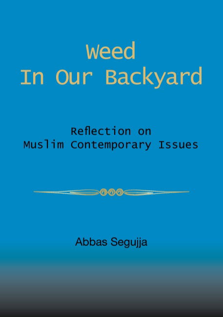 Cover for Abbas Segujja · Weed in our backyard (Paperback Book) [1st edition] (2015)