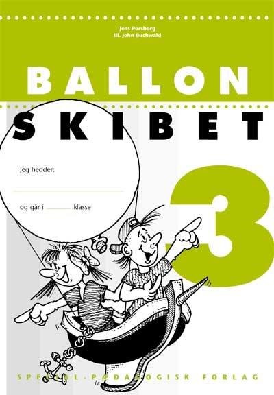 Cover for Jens Porsborg Larsen · Ballonskibet: Ballonskibet 3, 5 stk. (Bok) [2:a utgåva] (2001)