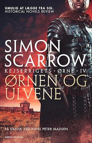 Cover for Simon Scarrow · Kejserrigets ørne: Ørnen og Ulvene (Taschenbuch) [1. Ausgabe] (2022)