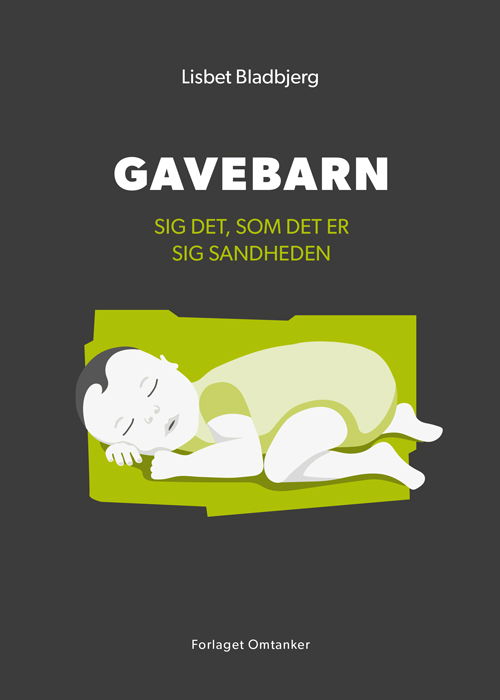 Cover for Lisbet Bladbjerg · Gavebarn (Sewn Spine Book) [1e uitgave] (2024)