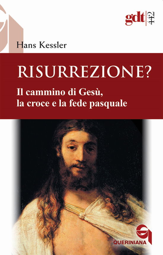 Cover for Hans Kessler · Risurrezione? Il Cammino Di Gesu, La Croce E La Fede Pasquale (Book)