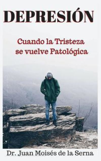 Cover for Juan Moisés de la Serna · Depresion (Paperback Bog) (2017)