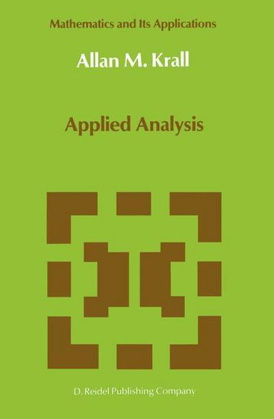 Cover for Allan M. Krall · Applied Analysis (Bog) [Softcover Reprint of the Original 1st Ed. 1986 edition] (1986)