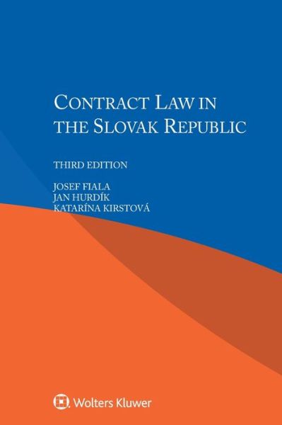 Cover for Josef Fiala · Contract Law in the Slovak Republic (Paperback Book) [3 New edition] (2017)