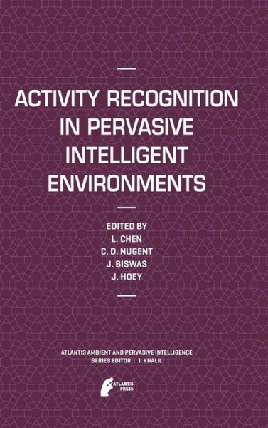 Cover for Jesse Hoey · Activity Recognition in Pervasive Intelligent Environments (Hardcover Book) (2011)