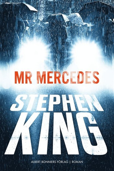 Cover for Stephen King · Mr Mercedes: Mr Mercedes (ePUB) (2015)