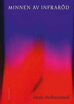 Cover for Iman Mohammed · Minnen av infraröd (Bound Book) (2022)