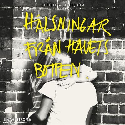 Cover for Christina Lindström · Hälsningar från havets botten (Książka audio (MP3)) (2016)