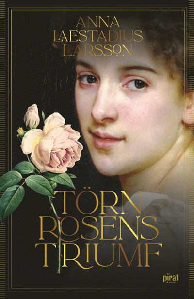 Cover for Anna Laestadius Larsson · Törnrosens triumf (ePUB) (2022)