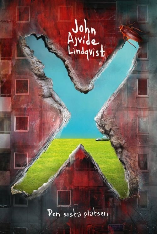 Cover for Ajvide Lindqvist Johan · X : den sista platsen (Inbunden Bok) (2017)