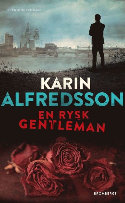 Cover for Karin Alfredsson · En rysk gentleman (Pocketbok) (2022)