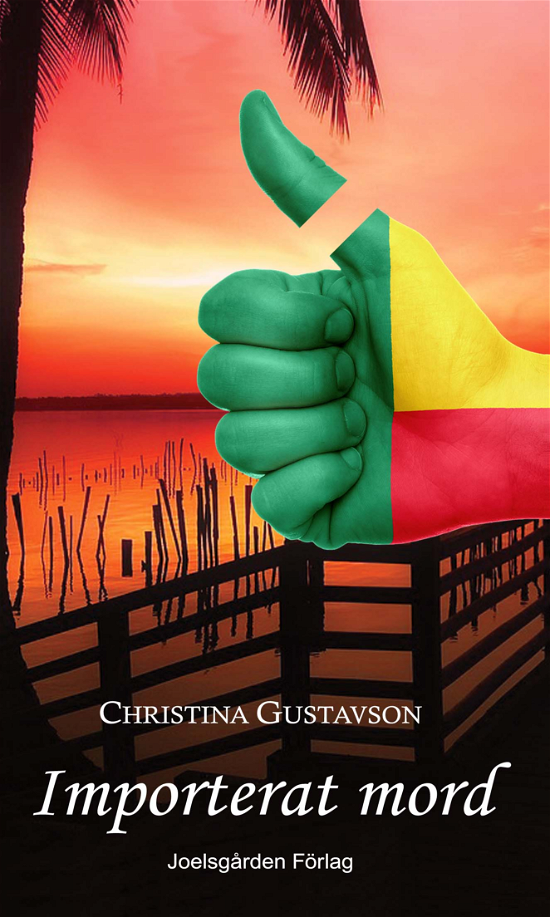 Cover for Christina Gustavson · Importerat mord (Pocketbok) (2023)