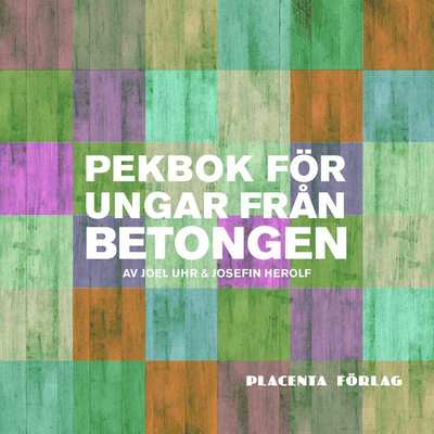 Cover for Josefin Herolf · Pekbok för ungar från betongen (Board book) (2016)