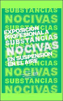 Cover for Oit · Exposición Profesional a Substancias Nocivas en Suspensión en El Aire. Repertorio De Recomendaciones Prácticas De La Oit (Paperback Book) [Spanish edition] (1980)