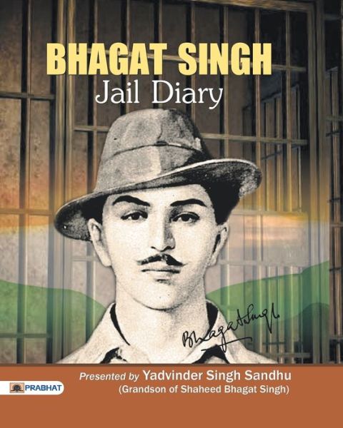 Cover for Yadvinder Singh Sandhu · Bhagat Singh Jail Diary (Paperback Book) (2020)