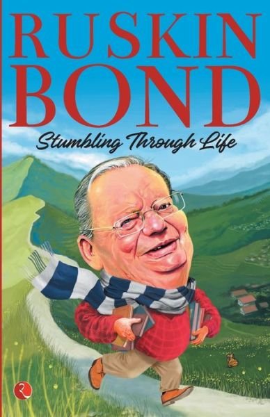 Cover for Ruskin Bond · Stumbling Through Life (Paperback Book) (2018)