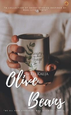 Cover for Reeti Kalia · Olive Beans (Paperback Book) (2020)