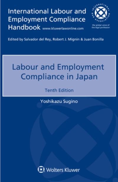 Cover for Yoshikazu Sugino · Labour and Employment Compliance in Japan (Paperback Book) [10th edition] (2022)
