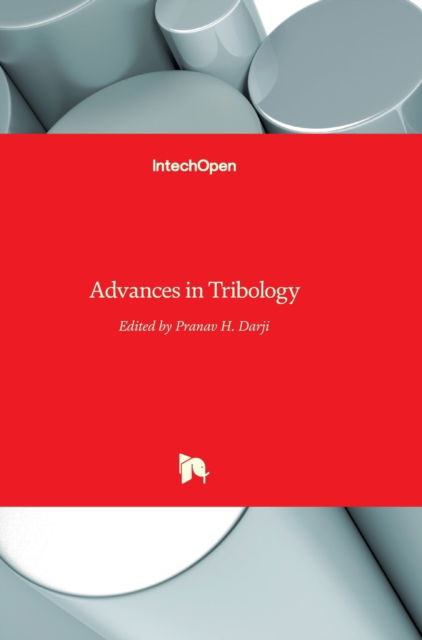 Cover for Pranav H Darji · Advances in Tribology (Hardcover Book) (2016)