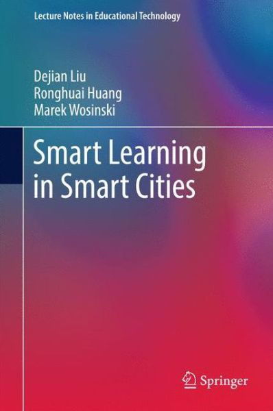 Cover for Liu · Smart Learning in Smart Cities (Bok) [1st ed. 2017 edition] (2017)