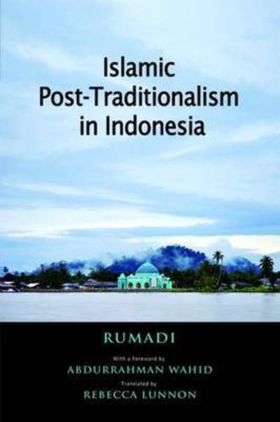 Cover for Rumadi · Islamic Post-Traditionalism in Indonesia (Pocketbok) (2015)