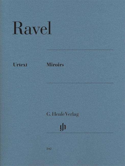 Cover for Ravel · Miroirs,Kl.HN842 (Bog) (2018)
