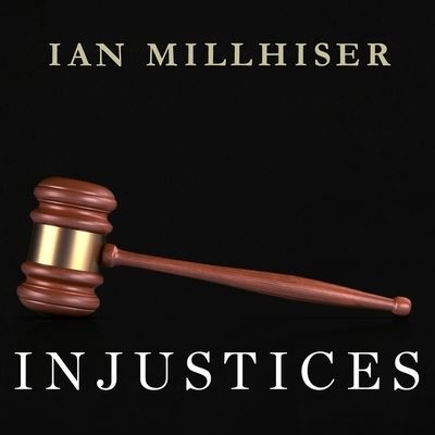 Injustices - Ian Millhiser - Musiikki - Tantor Audio - 9798200021420 - tiistai 24. maaliskuuta 2015