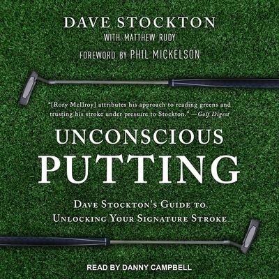 Cover for Dave Stockton · Unconscious Putting (CD) (2020)