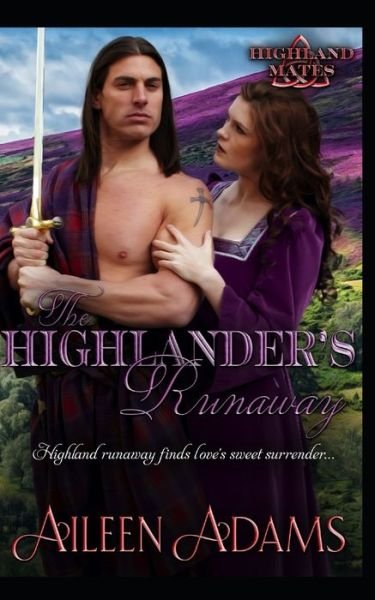 Cover for Aileen Adams · The Highlander's Runaway (Pocketbok) (2022)