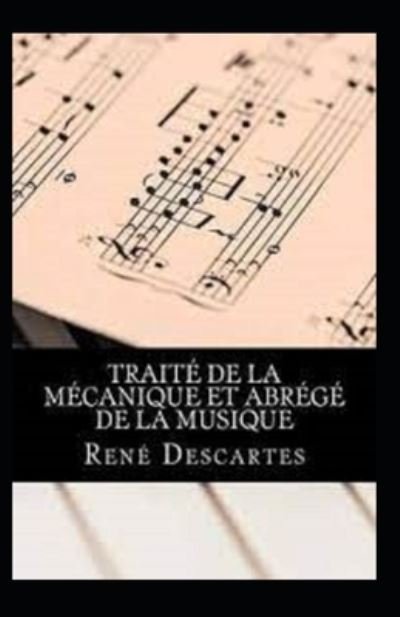 Cover for Rene Descartes · Traite de la mecanique et Abrege de la musique Annote (Paperback Bog) (2021)
