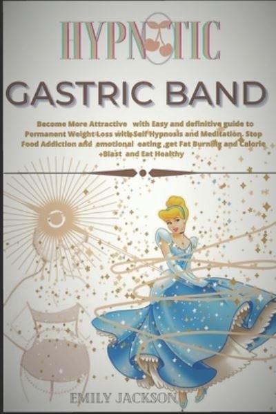 Cover for Emily Jackson · Hypnotic Gastric Band (Taschenbuch) (2020)