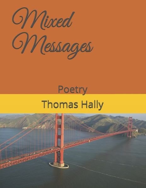 Cover for Thomas Joseph Hally · Mixed Messages (Pocketbok) (2021)