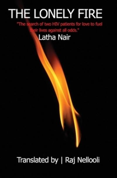 Cover for Latha Nair · The Lonely Fire (Taschenbuch) (2021)