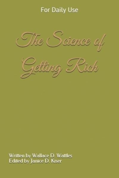 Cover for Wallace D Wattles · The Science of Getting Rich (Paperback Book) (2021)