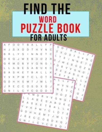 Cover for Onlygifts Publishing · Find the word puzzle book for adults (Taschenbuch) (2021)