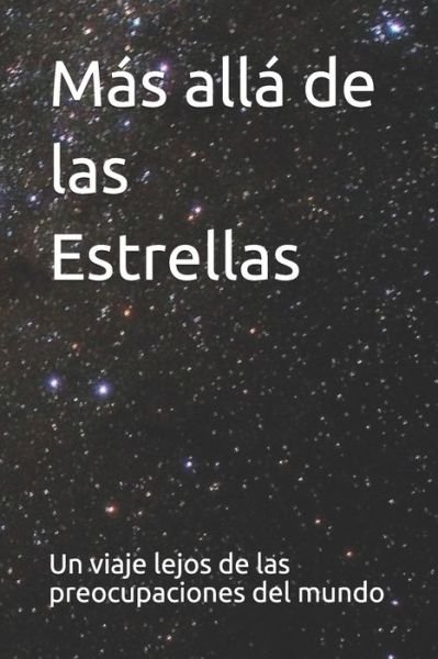Cover for A · Mas alla de las Estrellas (Paperback Book) (2020)