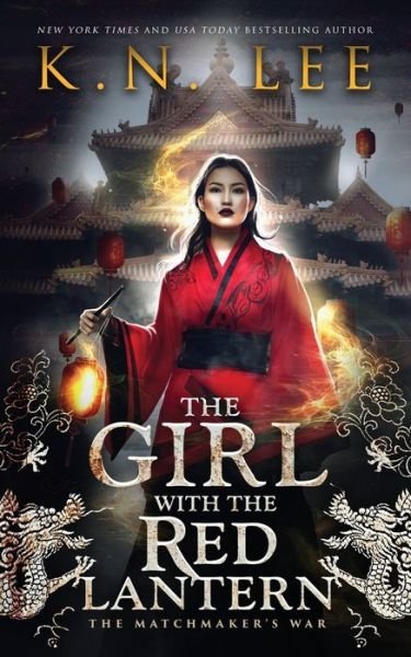 Cover for K N Lee · The Girl with the Red Lantern (Pocketbok) (2020)