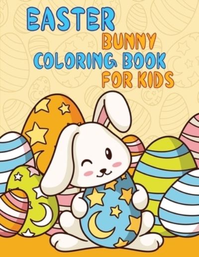 Cover for Sabbir's Easter · Easter Bunny Coloring Book For Kids (Taschenbuch) (2021)