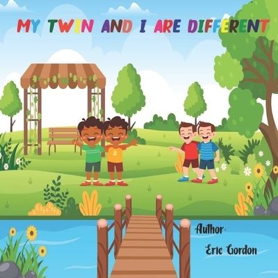 Cover for Eric Gordon · My Twin and I are Different (Paperback Bog) (2022)