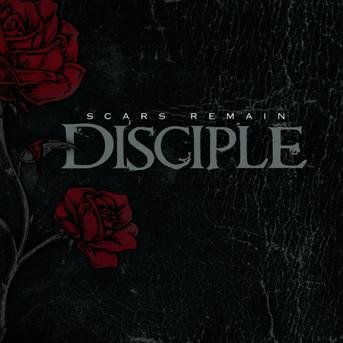Cover for Disciple · Disciple-scars Remain (CD)