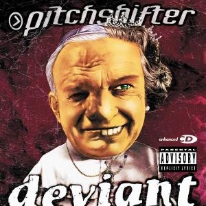 Cover for Pitchshifter · Deviant (CD) [Enhanced edition] (2015)