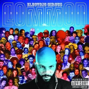 Cover for Common · Electric Circus (CD) [Enhanced edition] (2002)