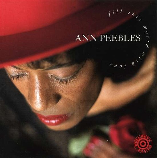 Cover for Ann Peebles · Fill This World with Love (CD) (2012)