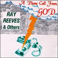 Phone Call from God - Ray Reeves - Music - Hollywood - 0012676029421 - August 15, 1994