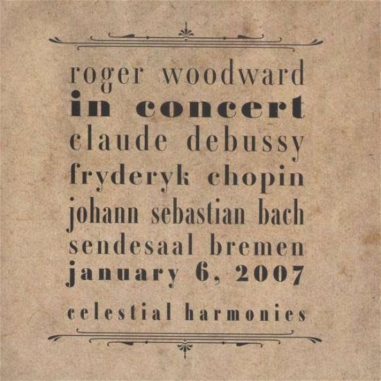 Cover for Roger Woodward · Roger Woodward In Concert (CD) (2013)