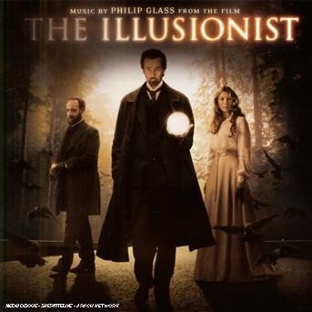 The Illusionist (Music from - Philip Glass - Musik - SOUNDTRACK - 0014431088421 - 17. marts 2008